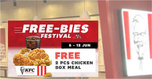 Featured image for KFC Delivery S’pore: Free 2pcs Chicken Box Meal (Worth $10.75) with this code valid from 6 – 12 June 2022