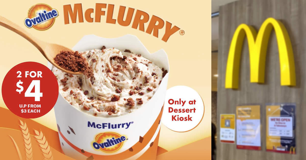 Featured image for McDonald's S'pore 2-for-$4 Ovaltine McFlurry deal till June 12 means you pay S$2 each