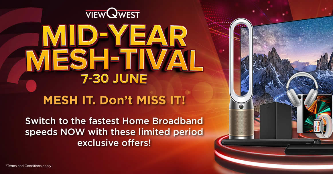 Featured image for ViewQwest is offering up to S$270 off with this Mid-Year Mesh-tival promo code valid till 30 June 2022