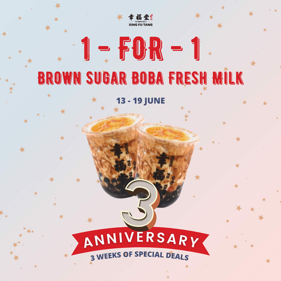 Lobang: Xing Fu Tang S’pore offering 1-FOR-1 on signature Brown Sugar Boba Fresh Milk till 19 June 2022 - 11