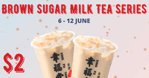Featured image for Xing Fu Tang S’pore offering $2 Brown Sugar Milk Tea till 12 June 2022