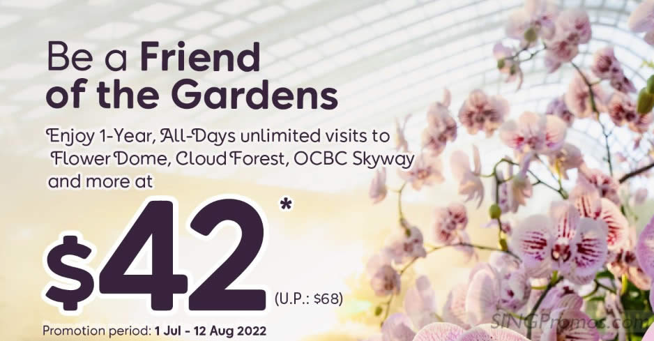 Featured image for S$22 - S$42 (usual up to $68) Gardens by the Bay 1-year all-days unlimited visits membership offer till 12 Aug 2022