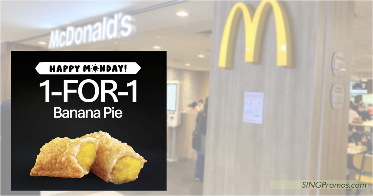 Featured image for McDonald's S'pore is offering 1-for-1 Banana Pie via the App till 26 July 2022