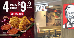 Featured image for KFC S’pore selling their all-new Satay Crunch Chicken at 4pcs-for-$9.90 from 22 – 25 Aug 2022