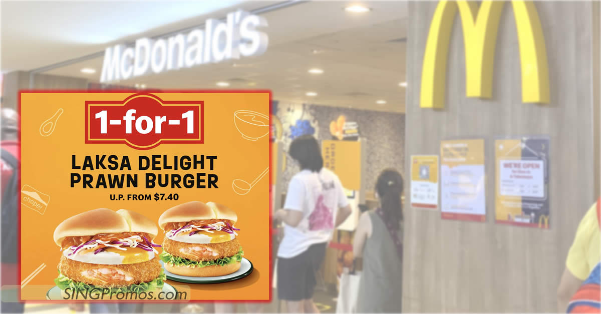 Featured image for McDonald's S'pore 1-for-1 Laksa Delight Prawn Burger deal from Aug 22 - 25 means you pay only S$3.70 each