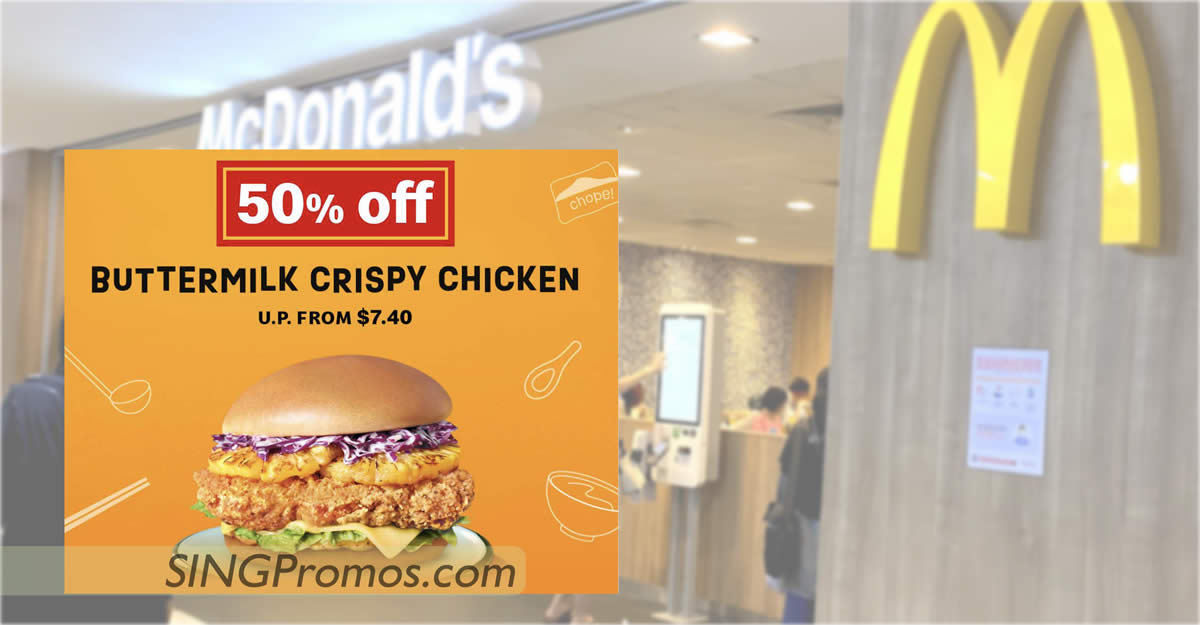 Featured image for McDonald's S'pore 50% off Buttermilk Crispy Chicken Burger deal on Monday Aug 29 means you pay only S$3.70