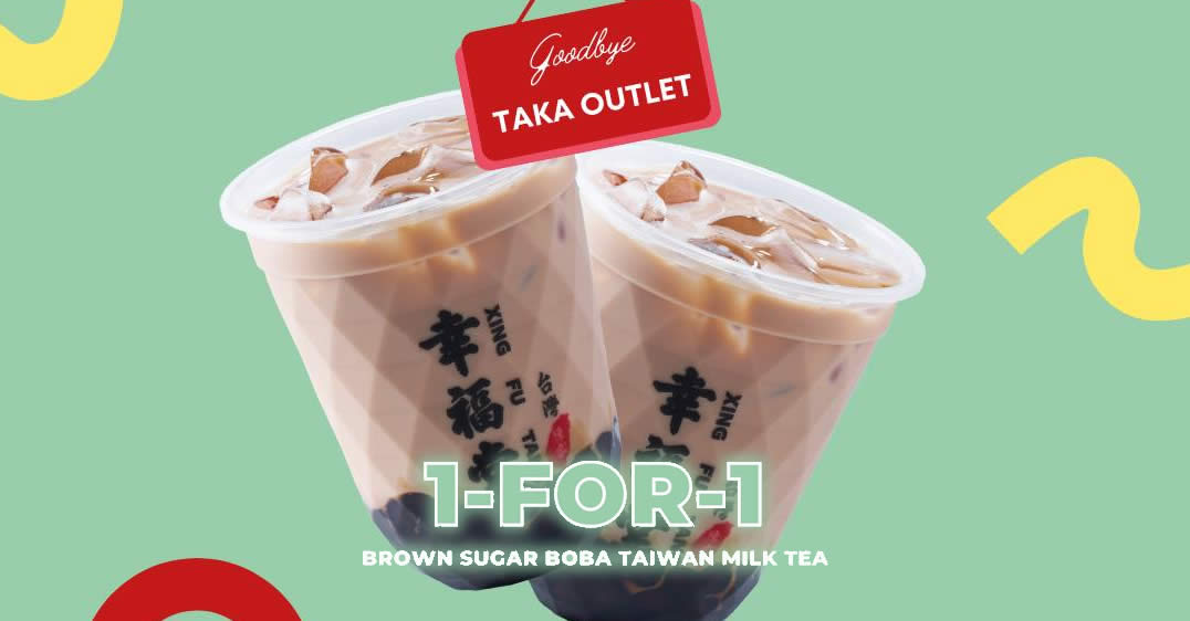 Featured image for Xing Fu Tang offering 1-for-1 Brown Sugar Boba Taiwan Milk Tea at Takashimaya outlet till 28 Aug 2022