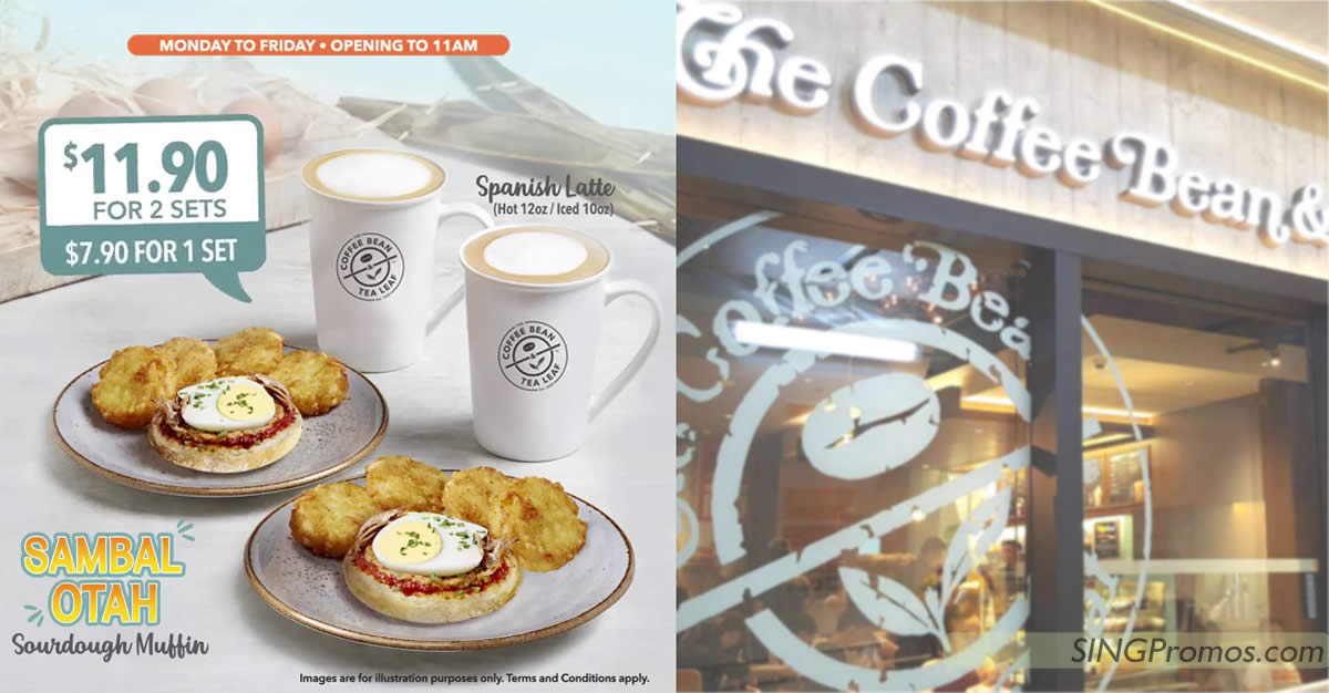 Featured image for Coffee Bean S'pore's new Weekdays Breakfast Set costs S$5.95 per set when you buy two sets (From 12 Sep 2022)