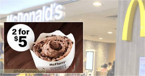 Featured image for McDonald’s S’pore 2-for-$5 Hershey’s McFlurry deal till 16 Sep means you pay only S$2.50 each