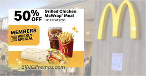 Featured image for (EXPIRED) McDonald’s S’pore 50% off Grilled Chicken McWrap® Meal on Mon, 12 Sep (11am – 3pm) means you pay only S$3.98