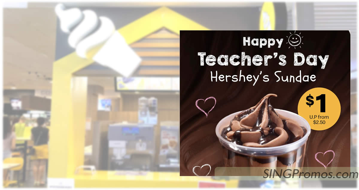 Featured image for McDonald's S'pore offering $1 Hershey's Sundae (U.P from $2.50) with any purchase till 4 Sep 2022