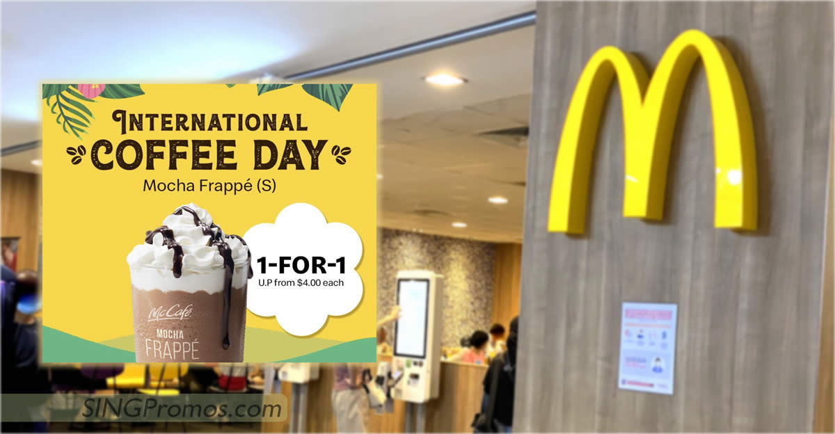 Featured image for McDonald's S'pore 1-for-1 Mocha Frappe via My McDonald's App on Sat 1 Oct means you pay only S$2 each