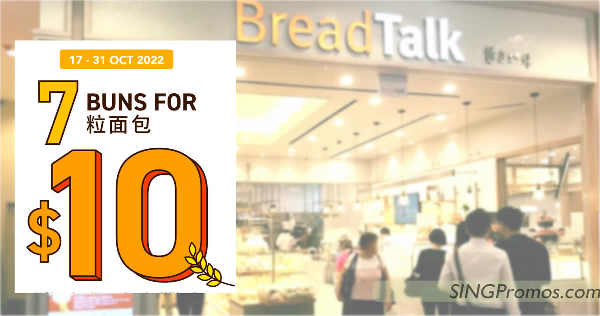 Featured image for BreadTalk S'pore offering seven buns for $10 at most outlets from 17 - 31 October 2022
