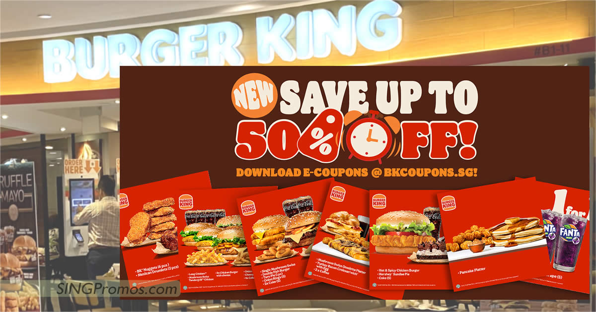 Featured image for Burger King S'pore has released over 20 new ecoupons you can use to save up to 50% off till 22 Dec 2022