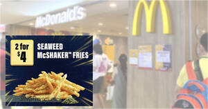 Featured image for (EXPIRED) McDonald’s S’pore 2-for-$4 Seaweed Shaker Fries deal till Oct 21 means you pay only S$2 each