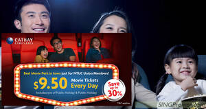 Featured image for (EXPIRED) NTUC members can enjoy S$9.50 movie tickets daily at any Cathay Cineplex outlet till 31 March 2023