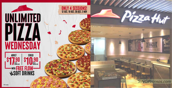 Pizza Hut S’pore offering unlimited pizzas at $17.90 for Adults, $10.90 for Kids on Wednesdays till 2 Nov 2022