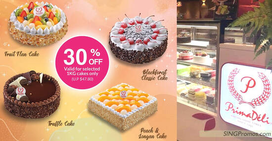 PrimaDeli offering 30% off selected 1kg cakes at all outlets in celebration of 30th anniversary till 31 Oct 2022