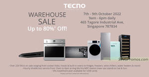 Featured image for Tecno Warehouse Sale offers discounts of up to 80% off from 7 – 9 October 2022