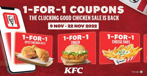 Featured image for KFC S’pore offering 1-for-1 2pcs Chicken, Zinger, Cheese Fries and more coupon deals till 22 Nov 2022