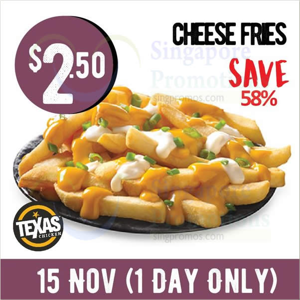 Lobang: Texas Chicken S’pore offering $2.50 Cheese Fries (58% off) on Tuesday, 15 Nov 2022 - 8