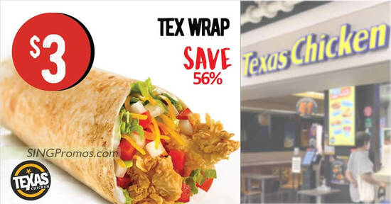 Texas Chicken S’pore offering $3 Tex Wrap (56% off) on Monday, 5 Dec 2022