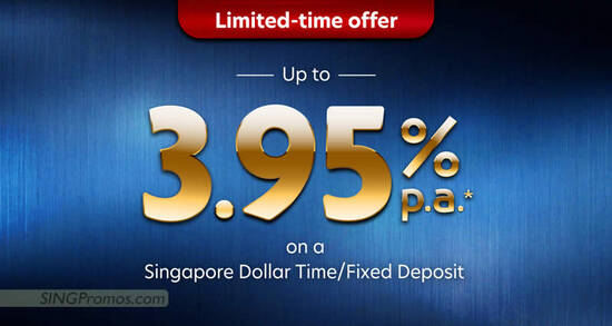 UOB S’pore offering up to 3.95% p.a. with the latest SGD fixed deposit offer till 31 March 2023