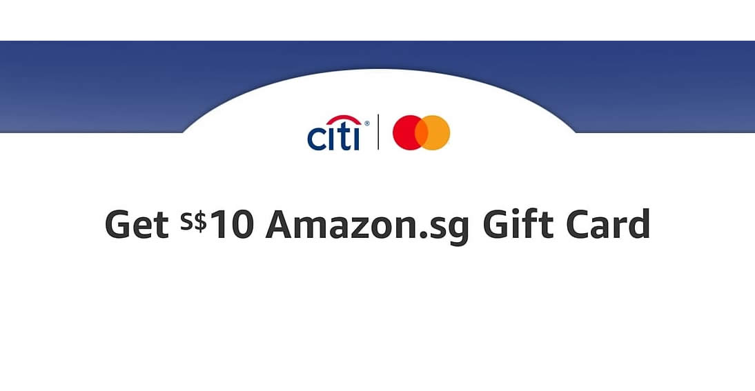 Featured image for Amazon.sg offering free S$10 Amazon Gift Card when you spend S$100 or more using Citibank cards till 31 Dec 2022