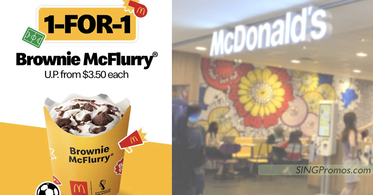 Featured image for McDonald's S'pore 1-for-1 Brownie McFlurry deal till 8 Dec means you pay only S$1.75 each