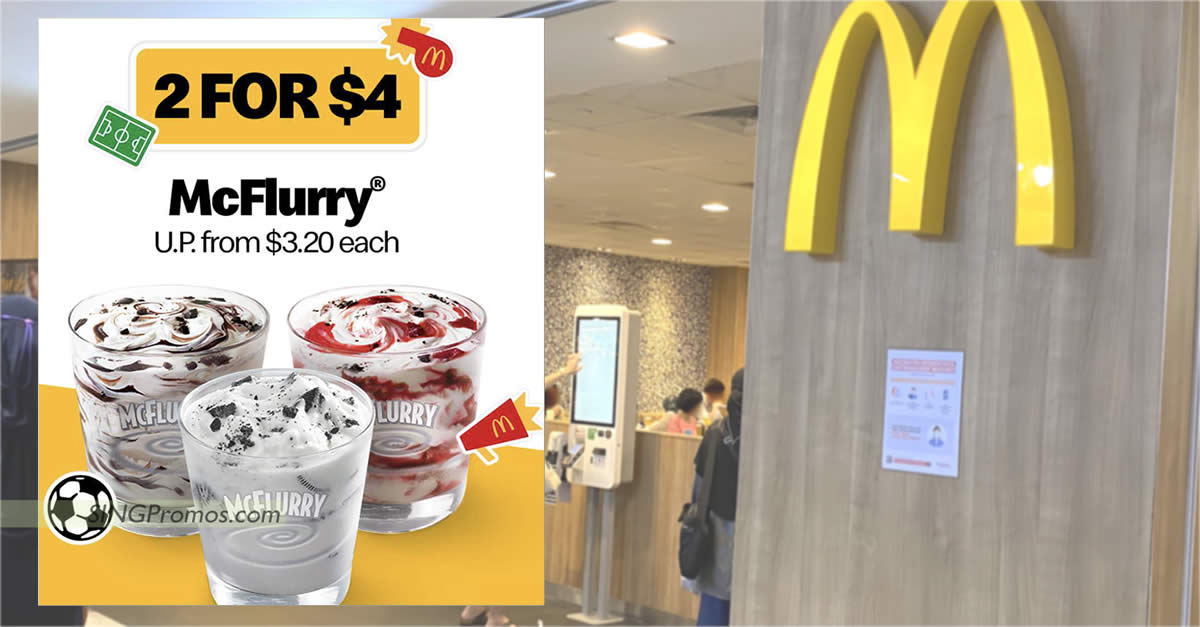 Featured image for McDonald's 2-for-$4 McFlurry deal on Dec 26 means you pay S$2 each; choose from OREO, Mudpie and Strawberry