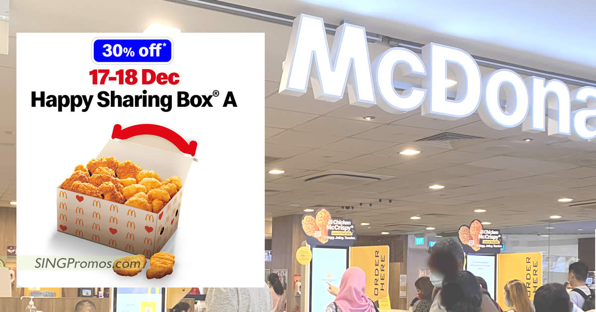 Featured image for McDonald's S'pore selling Happy Sharing Box A at 30% off with this App deal till 18 Dec 2022