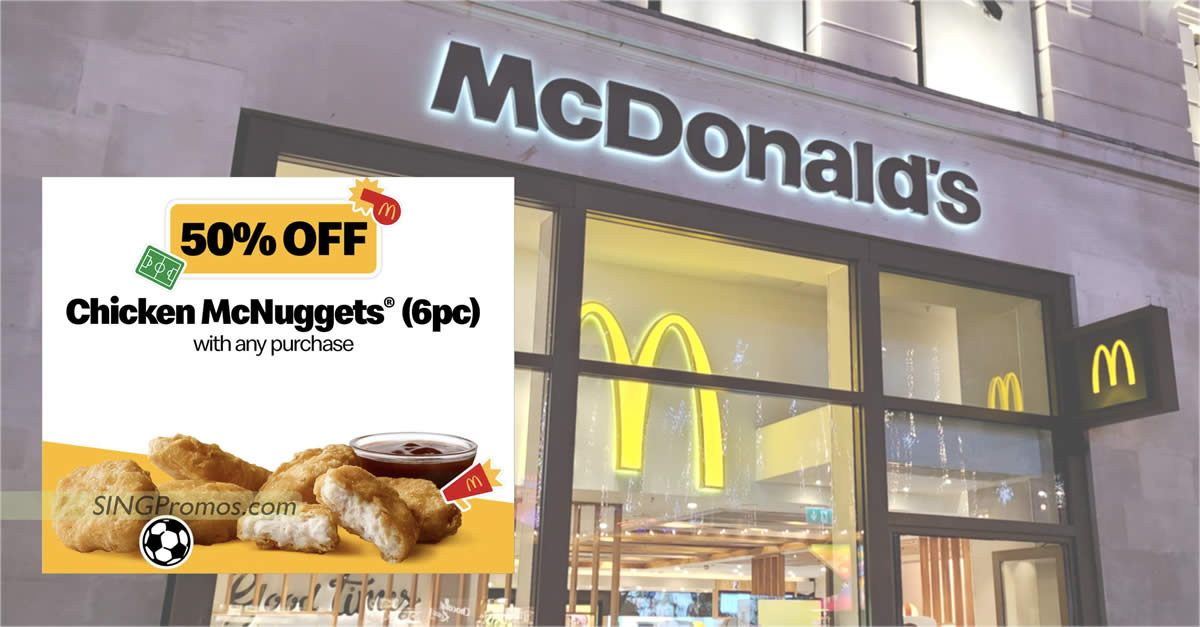 Featured image for McDonald's S'pore offering 50% off Chicken McNuggets (6pc) with any purchase on Monday, 26 Dec 2022