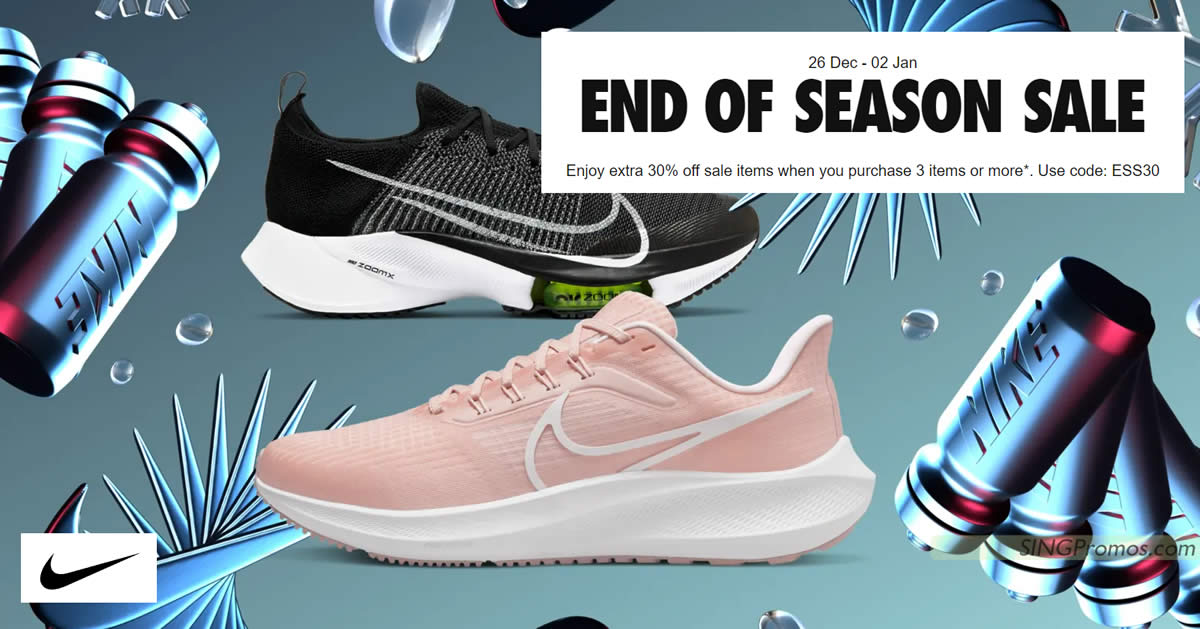 Desnudarse aplausos Microbio Nike S'pore end of season sale offers 30% off selected items with this  promo code till 2 Jan 2023