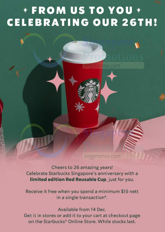 Starbucks Singapore - 🎄 It's that time of the year again! Calling all  Starbucks Rewards Members, get a FREE* Color-changing Reusable Cup when you  spend a min. $15 nett in a single