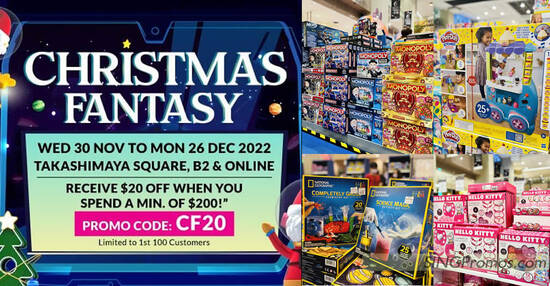 Takashimaya Christmas Fantasy toys fair now on till 26 Dec 2022