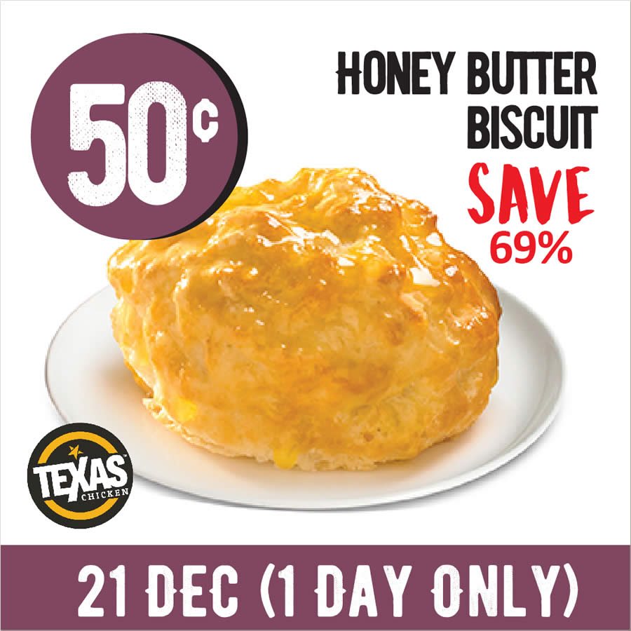 Lobang: Texas Chicken S’pore offering $0.50 Honey Butter Biscuit on Wed, 21 Dec 2022 - 8
