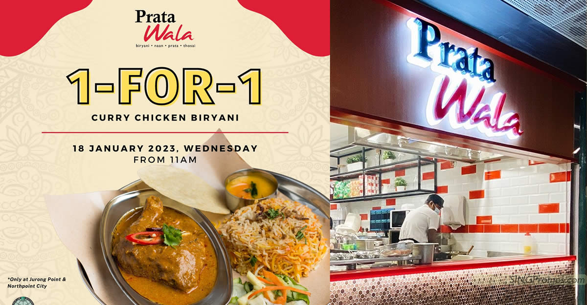Featured image for Prata Wala offering 1-for-1 best seller Curry Chicken Biryani at two outlets on 18 Jan 2023