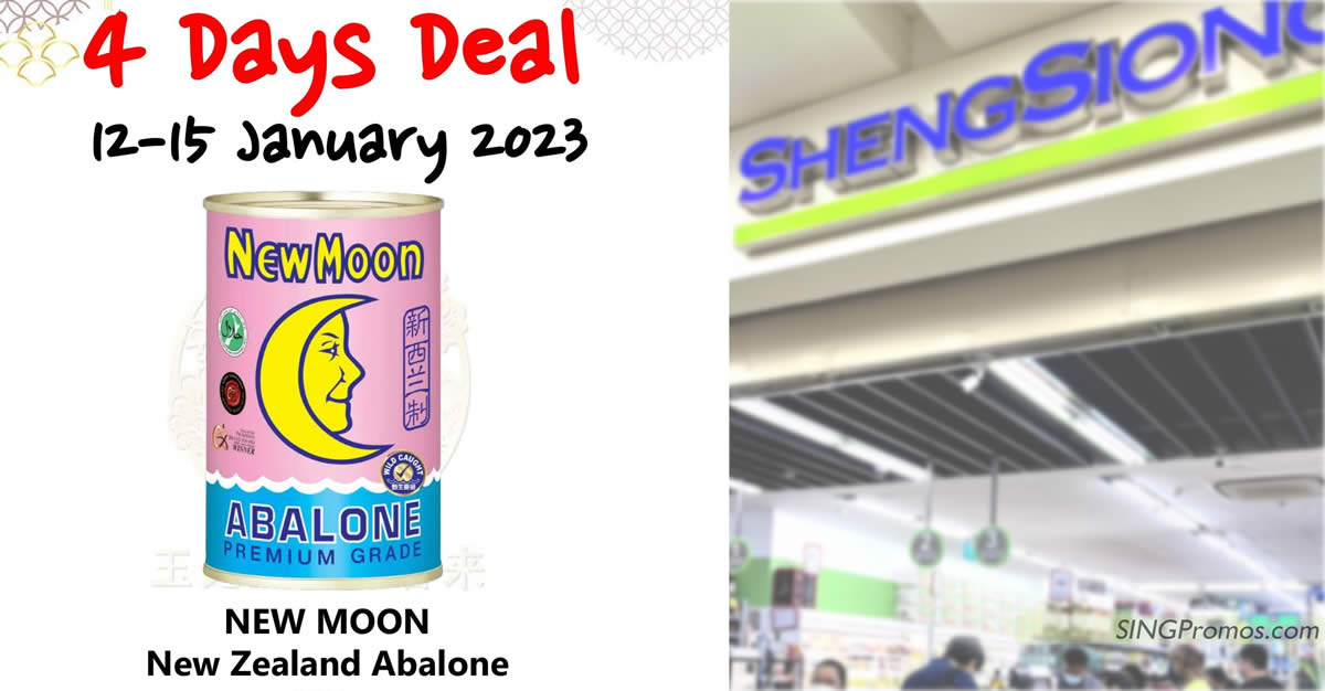 Featured image for Sheng Siong selling NEW MOON New Zealand Abalone 425g at S$31.80/can till 15 Jan 2023