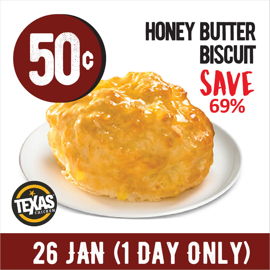 Lobang: Texas Chicken S’pore offering $0.50 Honey Butter Biscuit on Thurs, 26 Jan 2023 - 8