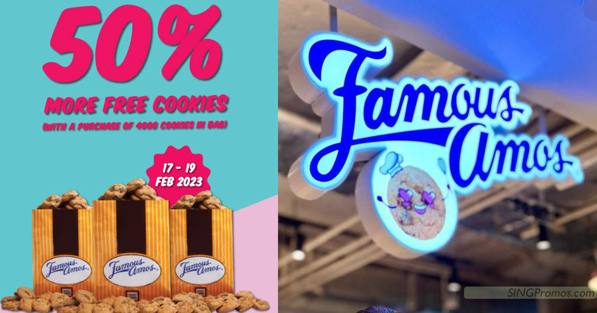 Featured image for Famous Amos get 50% more cookies when you purchase 400g Cookies in Bag at S'pore stores till 19 Feb 2023