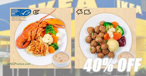 Featured image for IKEA S’pore offering 40% off selected main menu from 20 Feb – 2 Mar 2023 (Mon – Thu, after 830pm)