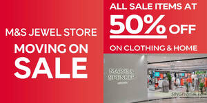 Featured image for (EXPIRED) Marks and Spencer moving on sale at Jewel offers discounts of up to 50% off till 2 Apr 2023
