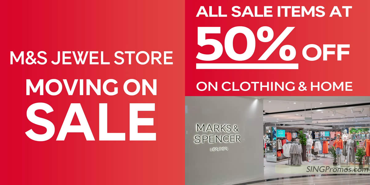 Featured image for Marks and Spencer moving on sale at Jewel offers discounts of up to 50% off till 2 Apr 2023
