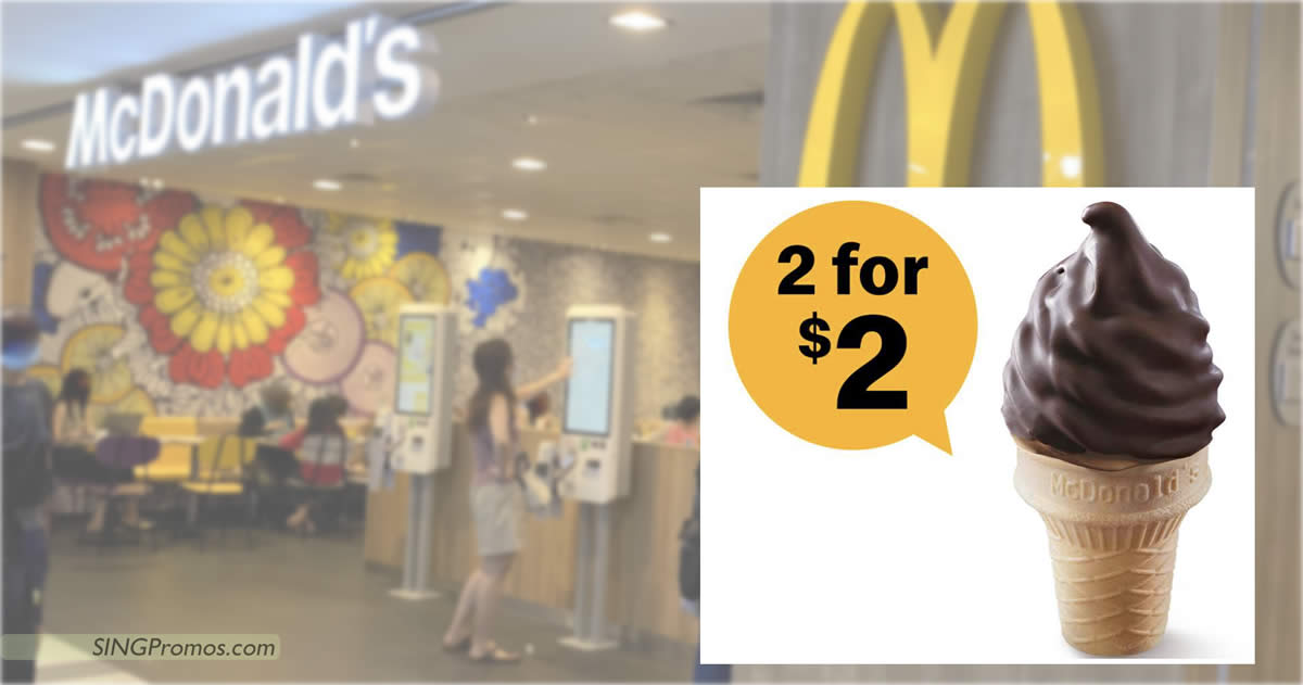 Featured image for McDonald's ChocoCone® ice cream at 2-for-$2 deal at S'pore outlets till 30 June 2023