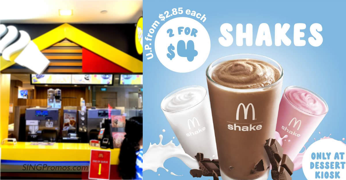 Featured image for McDonald's S'pore 2-for-$4 Shakes deal on Thursday, 23 Mar at Dessert Kiosks means you pay only $2 each