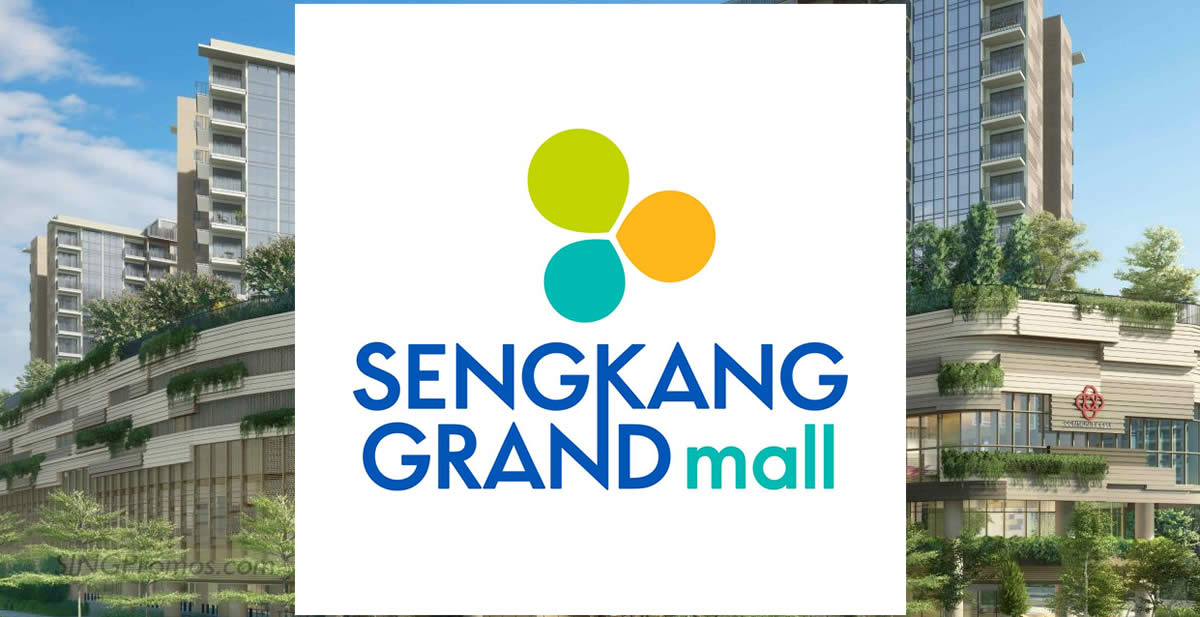 Featured image for Sengkang Grand Mall New Shopping Mall near Buangkok MRT Station latest tenant list as of Feb 2023