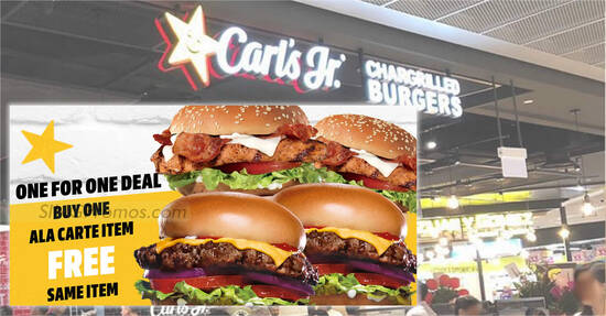 Carl’s Jr offering 1-for-1 a la carte items at Jurong Point outlet from 20 Mar 2023, 2pm to 5pm weekdays