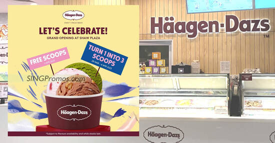 Haagen-Dazs offering free scoops on 1 Apr and Buy-1-Get-2-Free scoops at Shaw Plaza till 4 Apr 2023