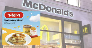 Featured image for McDonald’s S’pore App has a 1-for-1 Hotcakes Meal breakfast deal from 7 – 8 Mar 2023