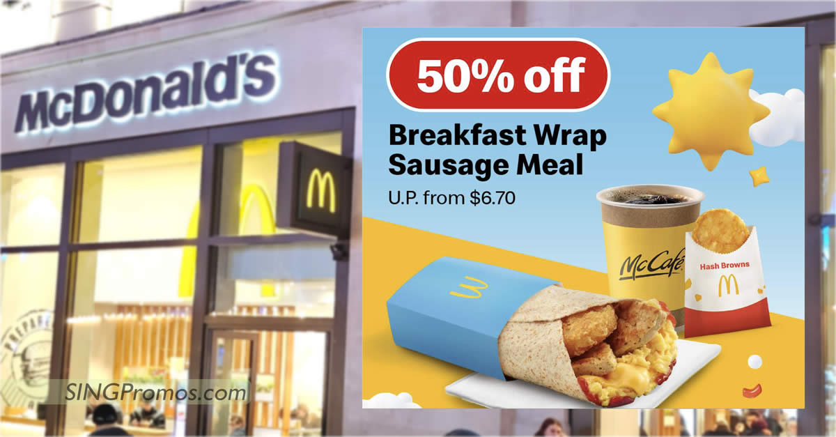 Featured image for McDonald's S'pore is offering 50% off Breakfast Wrap Sausage/Ham Meal on 6 March 2023
